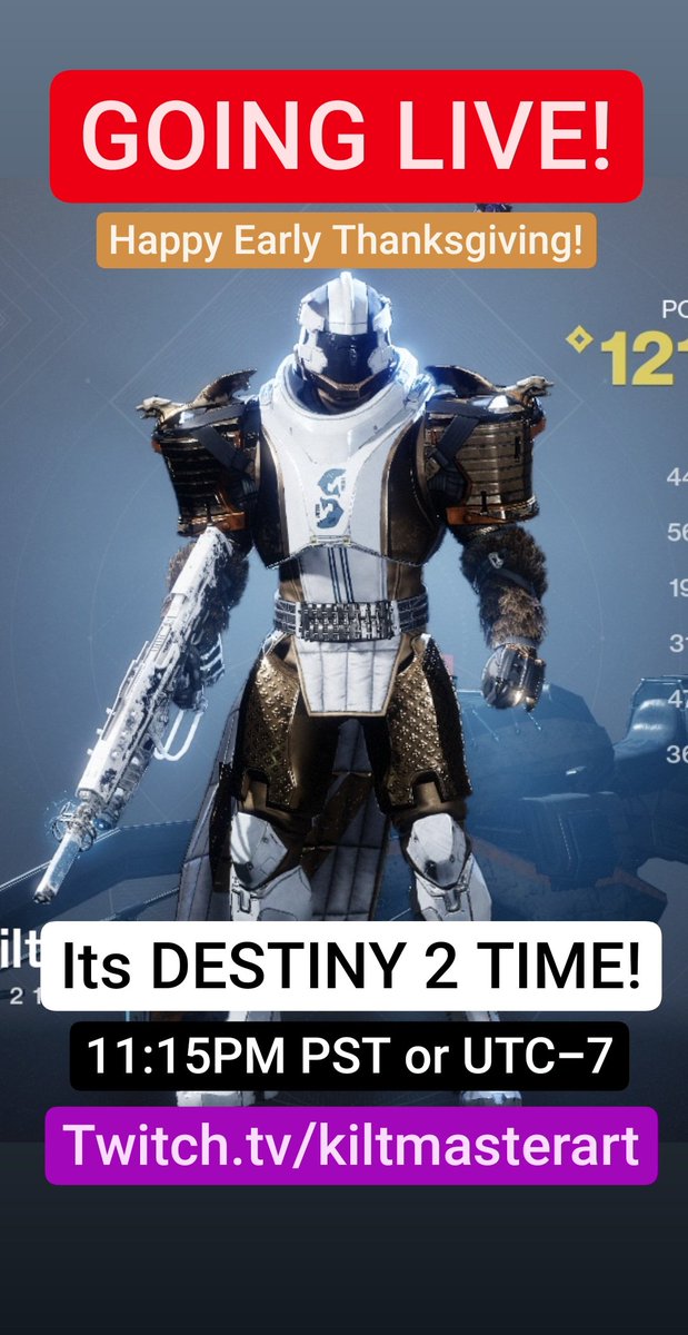 Kilthgar's tweet photo. GOING LIVE! HAPPY EARLY THANKSGIVING EVERYONE! It's a laid back Destiny 2 stream tonight! Come hang out! Going on a few mins later than normal!
11:15PM PST or UTC-7
#Stream #Twitch #twitchtv #titan #dungeontime https://t.co/syNlFITvjO