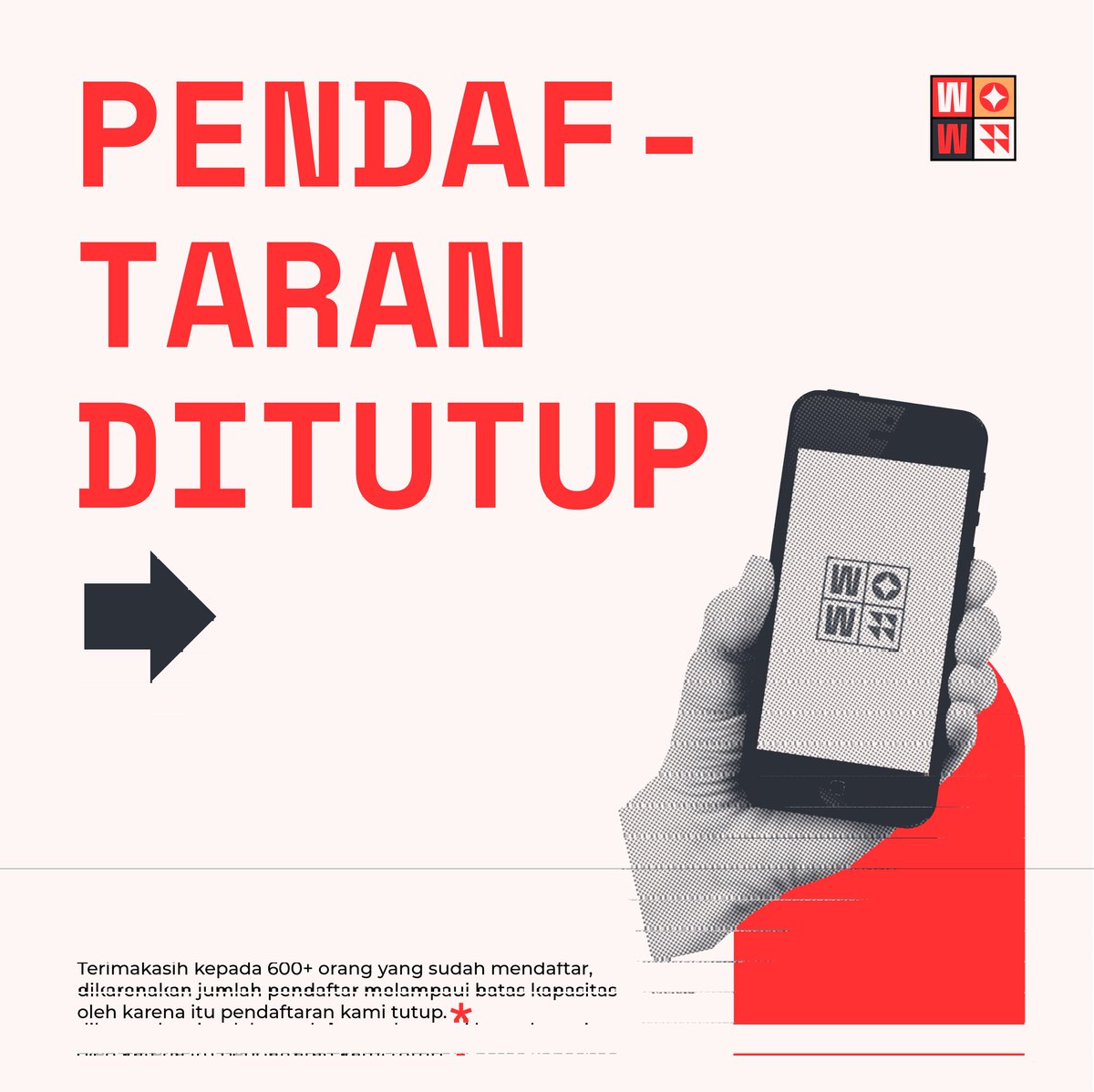 ikmm_ugm's tweet photo. ❗[CLOSE REGISTRATION WOW 2020]❗

Ciao Millenial! 👋🏻 

Terima kasih atas antusiasme para millenial untuk mendaftar di acara WOW 2020. Mengingat sudah 600+ peserta yang telah mendaftar, dengan berat hati kami harus menutup pendaftaran lebih cepat dari rencana kami. https://t.co/4daqW9Eve3