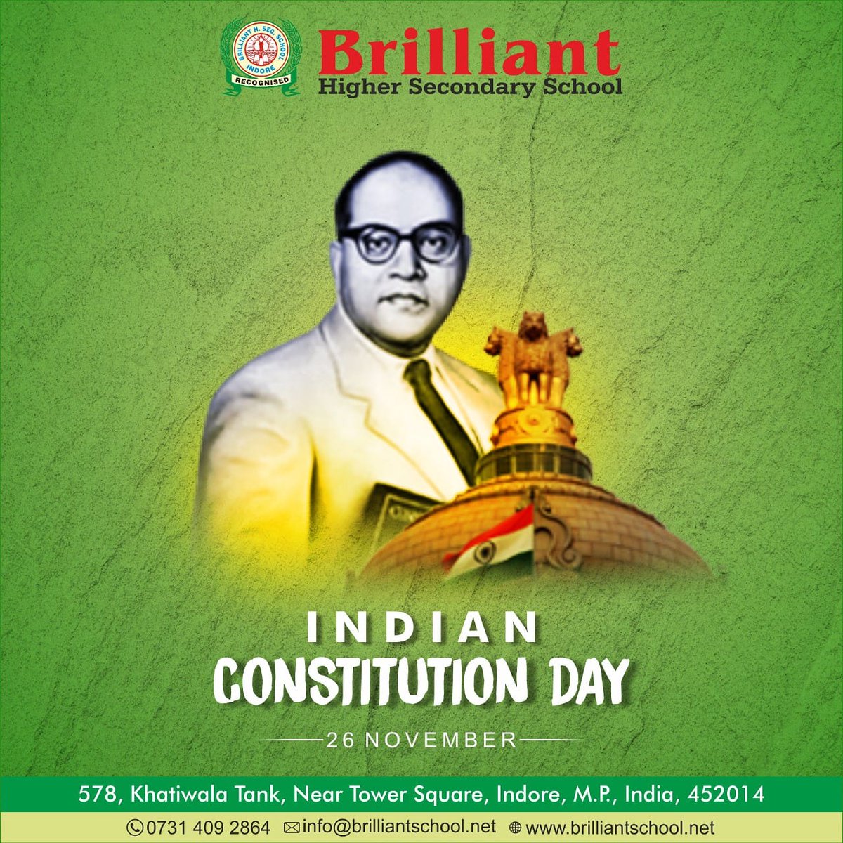 BrilliantHigher's tweet photo. IndianConstitutionDay,26th ofNovember commemorates the formal adoption of the ConstitutionofIndiabytheConstituent Assembly.Withgreat pride and honor,we at BrilliantHigherSecondarySchoolcome togethertocelebratethisdayof national significanceandwish everyoneahappy #ConstitutionDay https://t.co/foAfvyBcAW