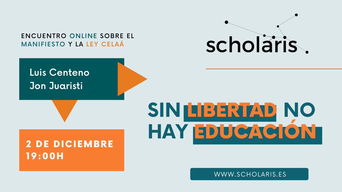 ¿Debilita verdaderamente la #LeyCelaá la libertad de educación? ¿Supone un riesgo para la escuela #concertada? Dialogaremos sobre estas cuestiones en el evento online "Sin #libertad no hay educación" Con <a href="/lcentenoc/">luis centeno</a> y Jon Juaristi 

📝2/12/2020 | 19:00h
⏺️ scholaris.es/dialogos-en-li…