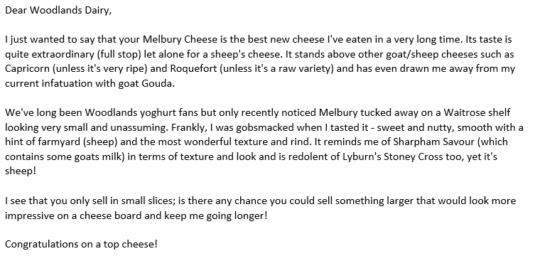 Just received this awesome testimonial from a customer about our multi-award winning Melbury organic sheep milk cheese !