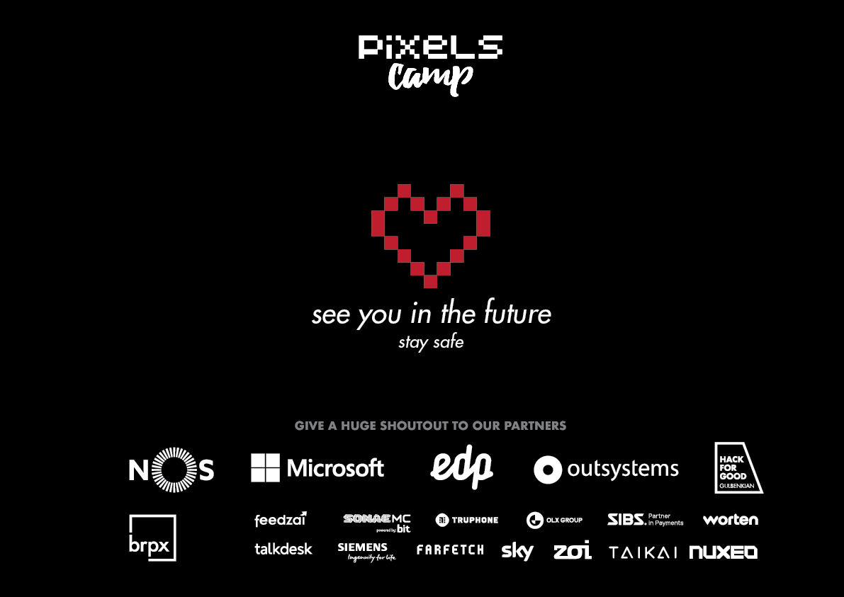pixelscamp's tweet photo. On behalf of the whole organization, a big THANK YOU to all the pixels (that means YOU), and the all sponsors that made this possible. π
See you in the future! β©
Stay safe! π·
#pixelscamp #forever https://t.co/AwtvsSFUOo