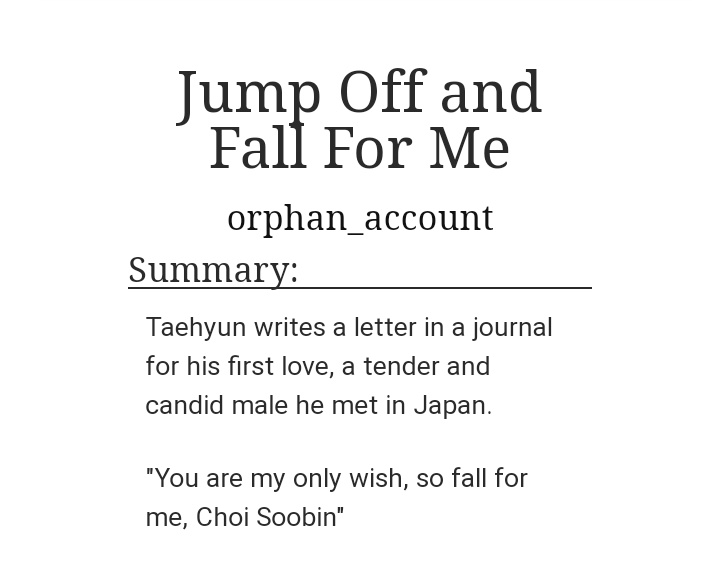 "Jump Off and Fall For Me" 11/10 would recommend !! My favorite taebin au soft fluff & angst. please be careful reading it. Tbh im still confused and aching. https://archiveofourown.org/works/24896575/chapters/60241594