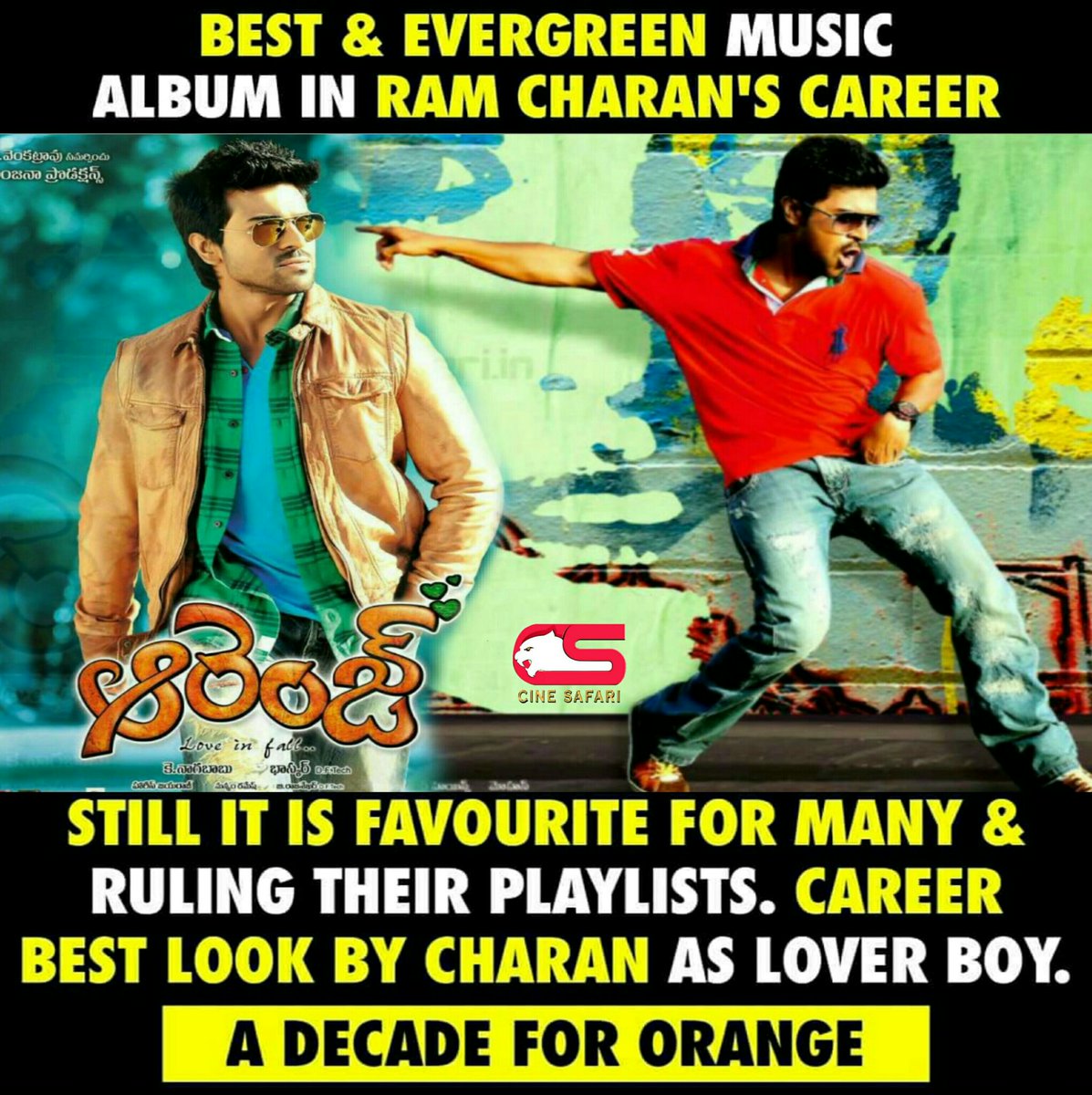 CineSafari's tweet photo. A Decade For #MegaPowerStar's #Orange ❤️

One Of The Evergreen Musical Love Story In Tollywood. 
@AlwaysRamCharan @geneliad

#RamCharan
#DecadeForOrange 
#DecadeForCultClassicORANGE https://t.co/Gq68rOyHoA