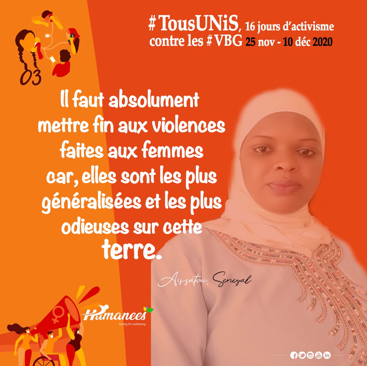 humaneesCMR's tweet photo. #AllUnited, #TousUNiS
Aïssatou of Senegal says:
« It is absolutely necessary to put an end to violence against women because they are the most widespread and most odious on this earth. »
#Humanees
#Digital4Action
#CountMeln
#16DaysOfActivism
#GenerationEquality
@SavinaAmmassari https://t.co/JGSw0euvzP