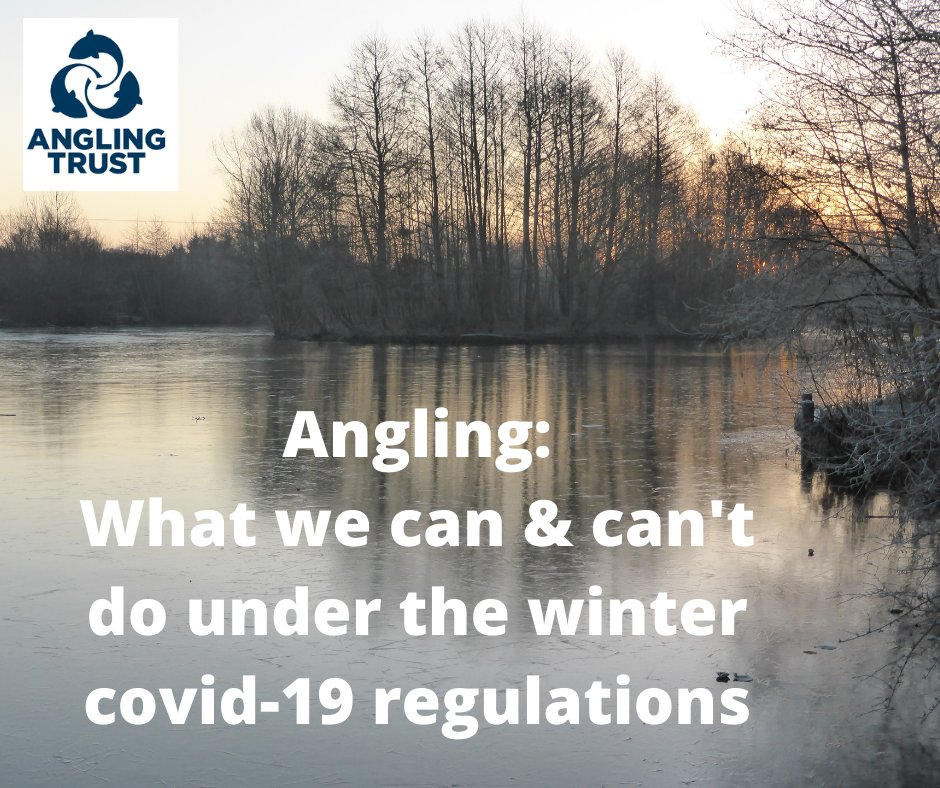 AnglingTrust's tweet photo. It's essential that angling clubs, fisheries, tackle shops and anglers are aware of how the governments new Winter Covid-19 Plan, which will be introduced on December 2nd will affect angling.
Simple guide below https://t.co/KBOtBYPQya https://t.co/OmcITB1AZa
