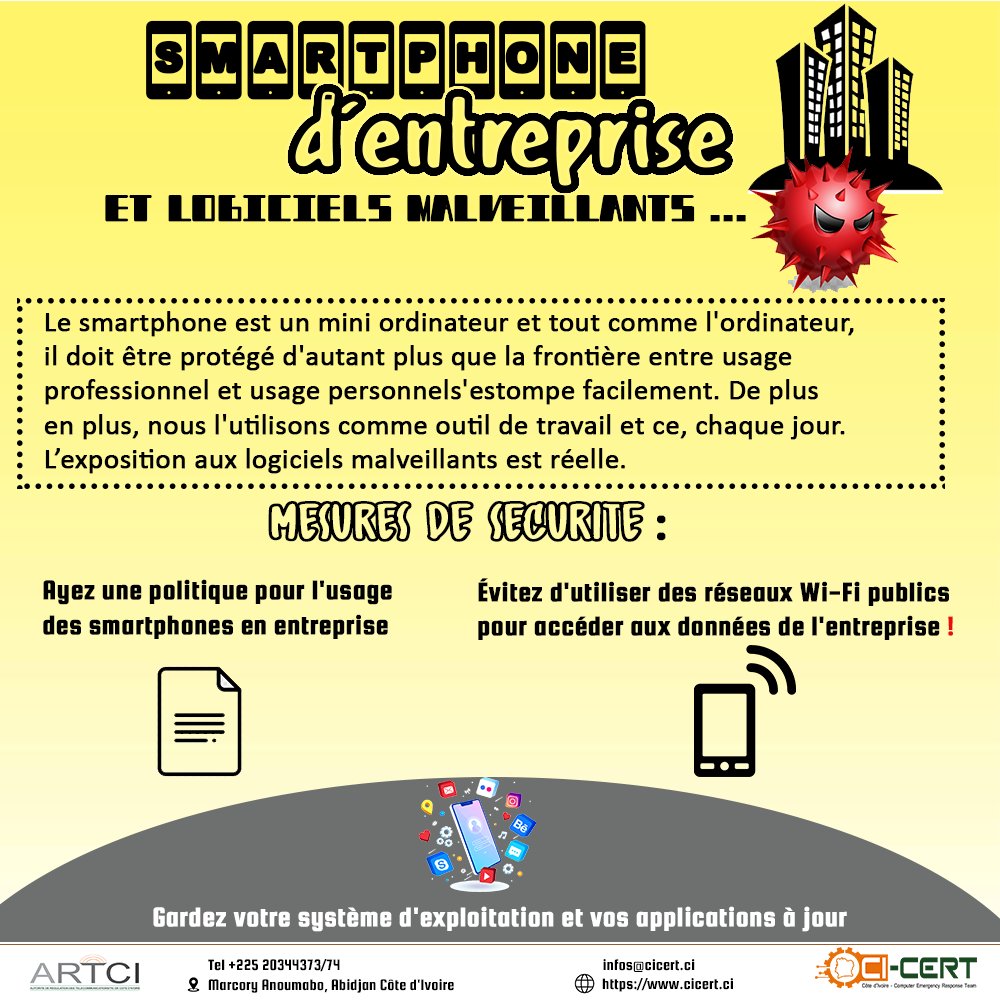 CI__CERT's tweet photo. Les smartphones deviennent peu à peu de véritables outils d'optimisation de la productivité des entreprises. 
Bien qu'ils présentent de réels avantages, des mesures sécuritaires doivent néanmoins être observées lors de leur utilisation.
@MenupCi @ANSUT_CI @RTIOfficiel @lifetvci https://t.co/6tRpoLyuEy