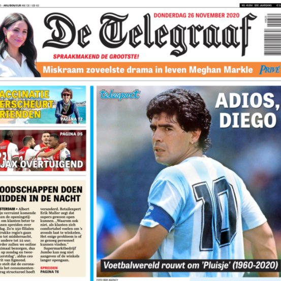 Netherlands:De Telegraaf - 'Adios Diego' - 'No more beautiful entertainer than Maradona'