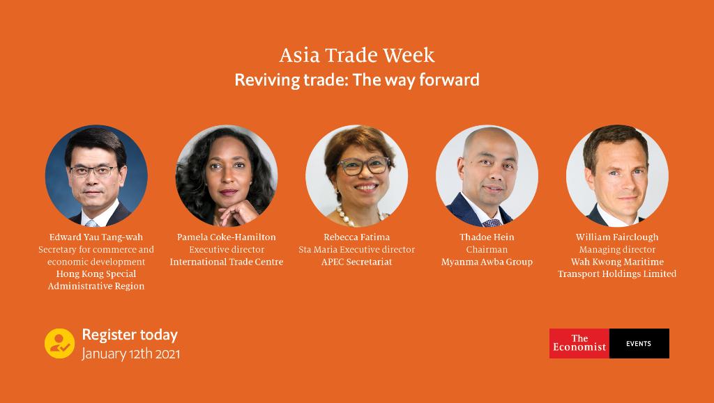 EconomistEvents's tweet photo. Speakers already confirmed for Asia Trade Week include @ITCnews @APEC Myanma Awba Group, Wah Kwong Maritime Transport Holdings Limited. View the latest line-up: https://t.co/dnZtshKmua
#EconAsiaTrade #Asiatrade #economistevents #trade #economicoutlook #tradeoutlook https://t.co/jE4NRavVCA