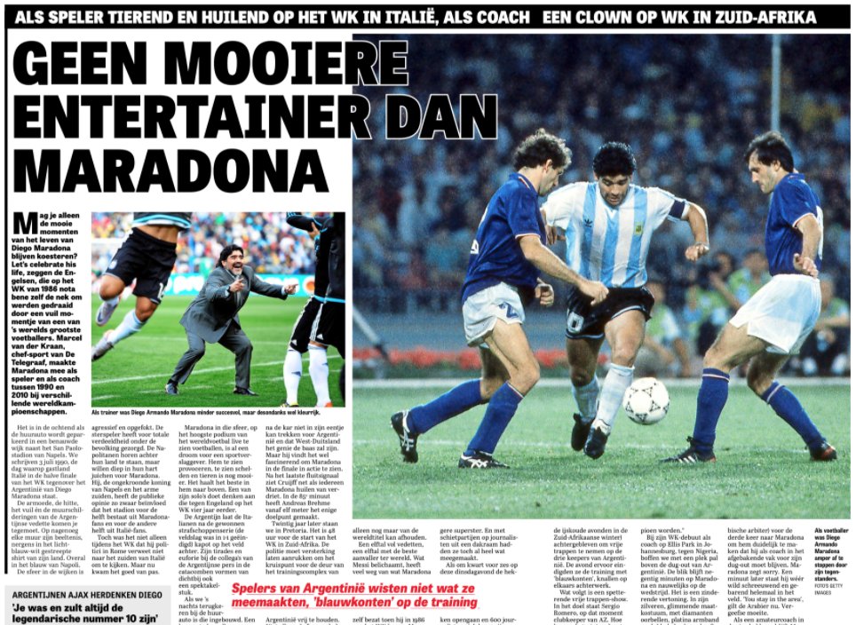Netherlands:De Telegraaf - 'Adios Diego' - 'No more beautiful entertainer than Maradona'