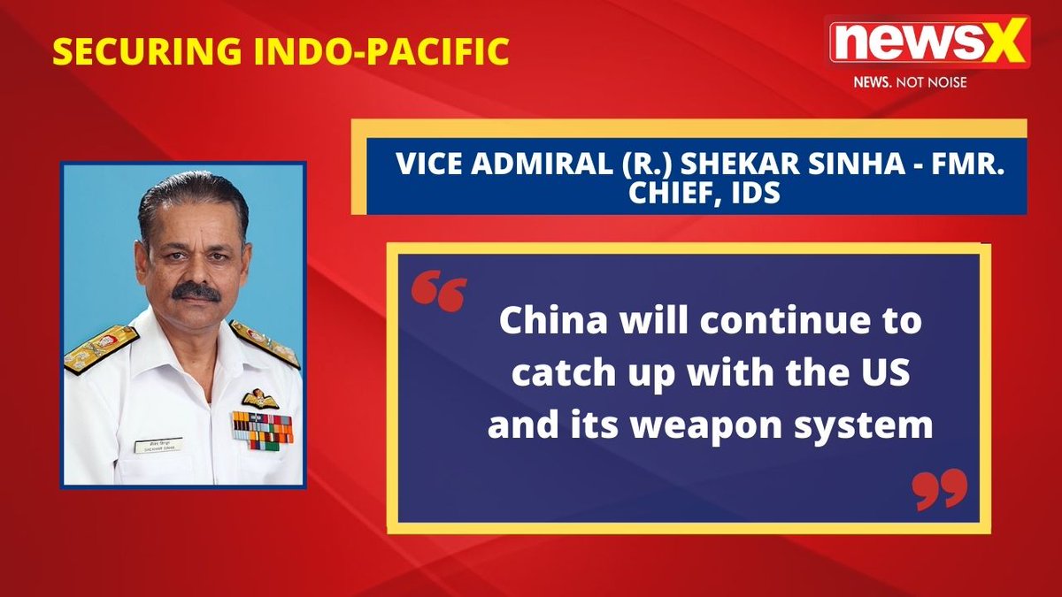 NewsX's tweet photo. #SecuringIndoPacific | 'China will continue to catch up with the US and its weapon system': Vice Admiral (R.) Shekhar Sinha- Former Chief, IDS on #NewsX
@UdayPratapSingh https://t.co/o3V21XmPkv
