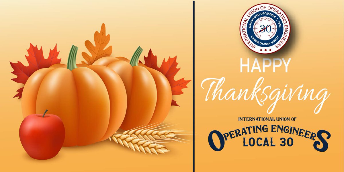 IUOELocal30's tweet photo. From all of us at IUOE Local 30 have a happy and safe #Thanksgiving 🍁3️⃣0️⃣🍁 #AlwaysOnWatch https://t.co/1LkXsRzNW4