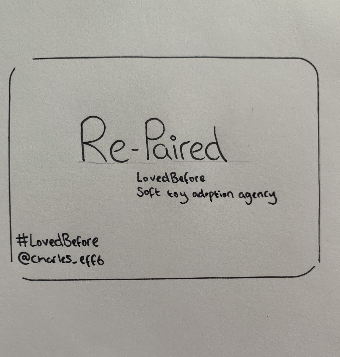 charles_eff6's tweet photo. @OneMinuteBriefs 

One Minute Brief of the Day: 
Create posters to encourage use of the @LovedBefore_ soft toy adoption agency!! #LovedBefore https://t.co/Cin5o3rPSb