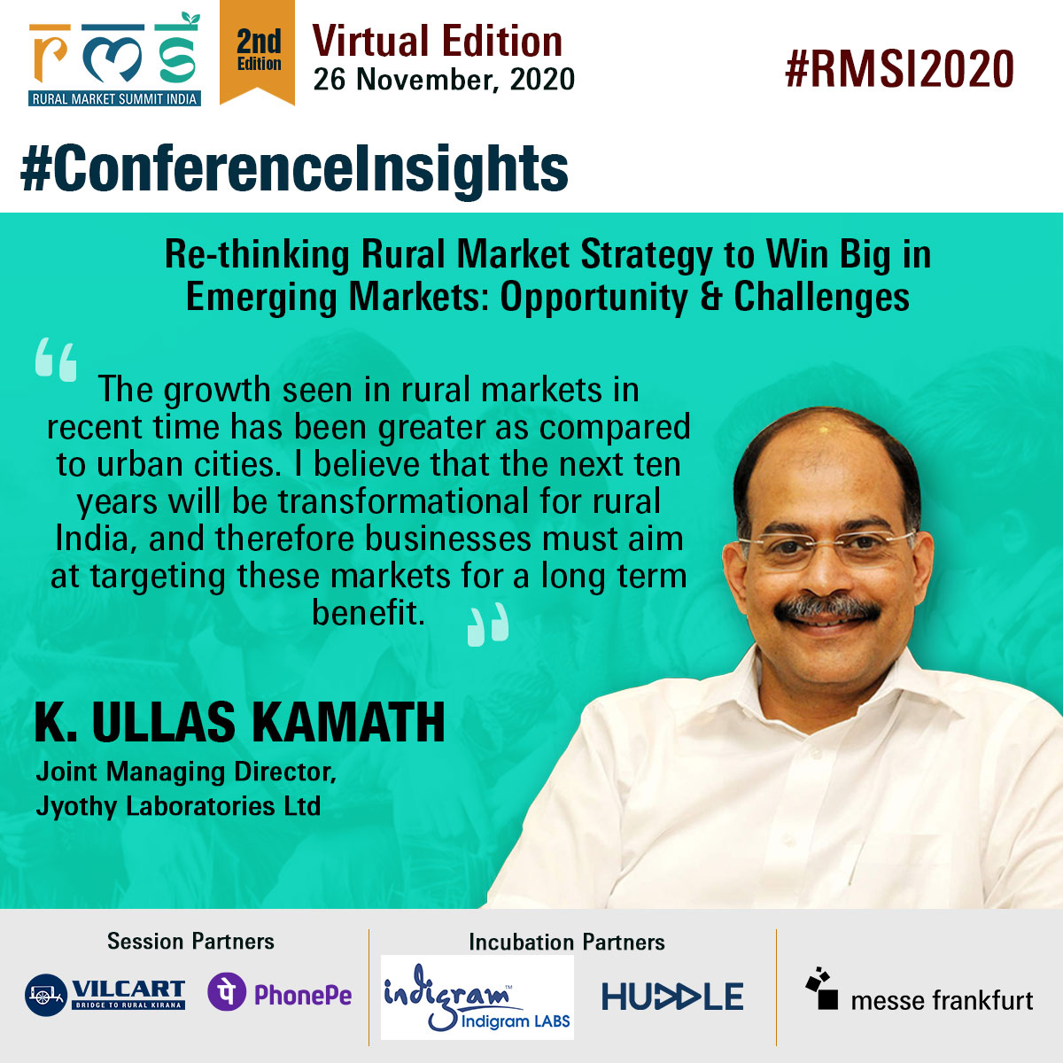 rmsummit's tweet photo. As a panelist at Rural Market Summit India 2020, Mr K. Ullas Kamath, Joint Managing Director, Jyothy Laboratories Ltd. - India , shared his encouraging views on the future of #ruralmarkets

#ConferenceInsights #RMSI2020 https://t.co/RFA80V18NK
