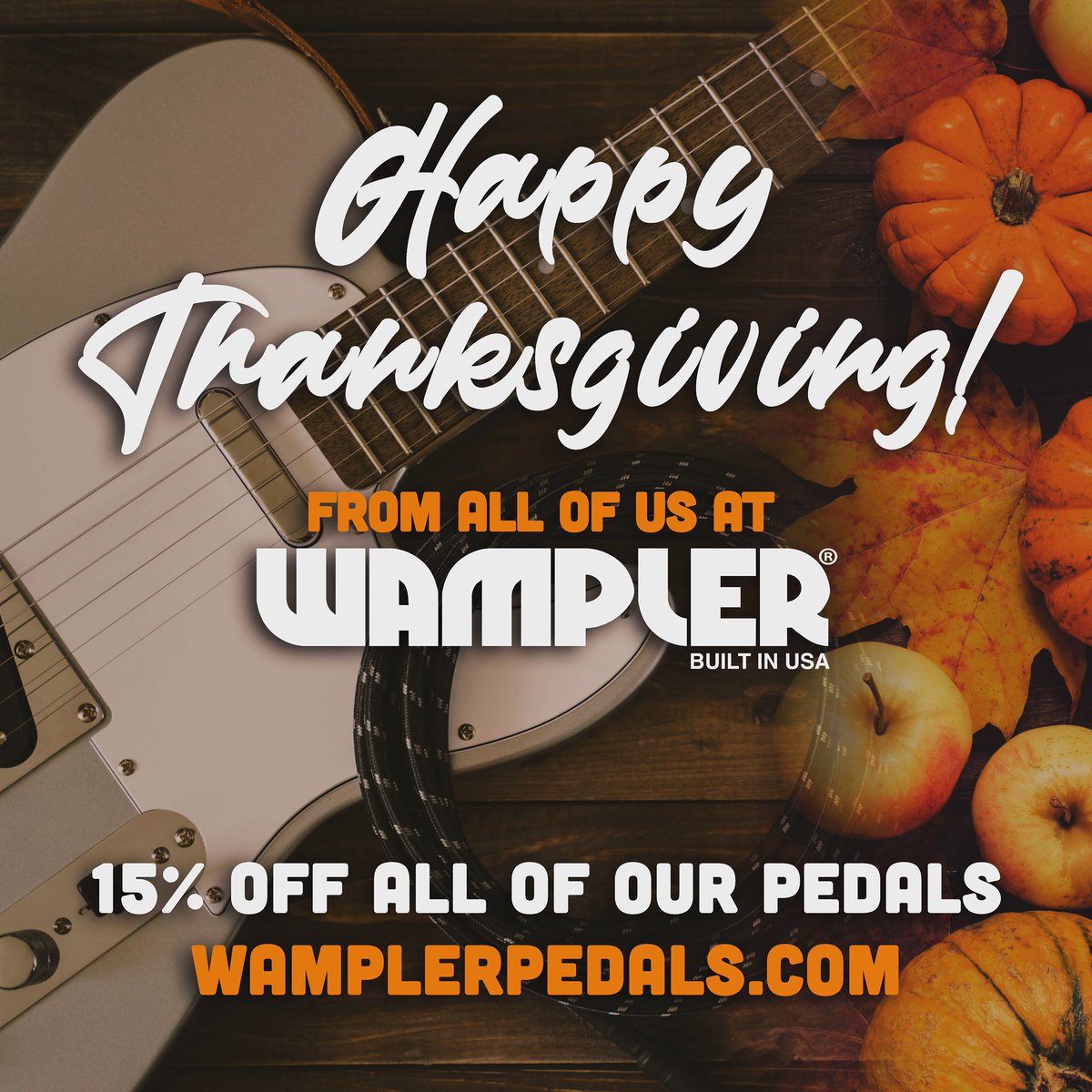 WamplerPedals's tweet photo. Happy Thanksgiving! May your bellies be filled with good food and drink, and your soul filled with great music and love!
To help with the last part, we have 15% off ALL pedals right now...
#thanksgiving #chasingturkeys #minigravydrive #cranberrydeluxe #stuffingcompressor https://t.co/H5h3FGFJA9