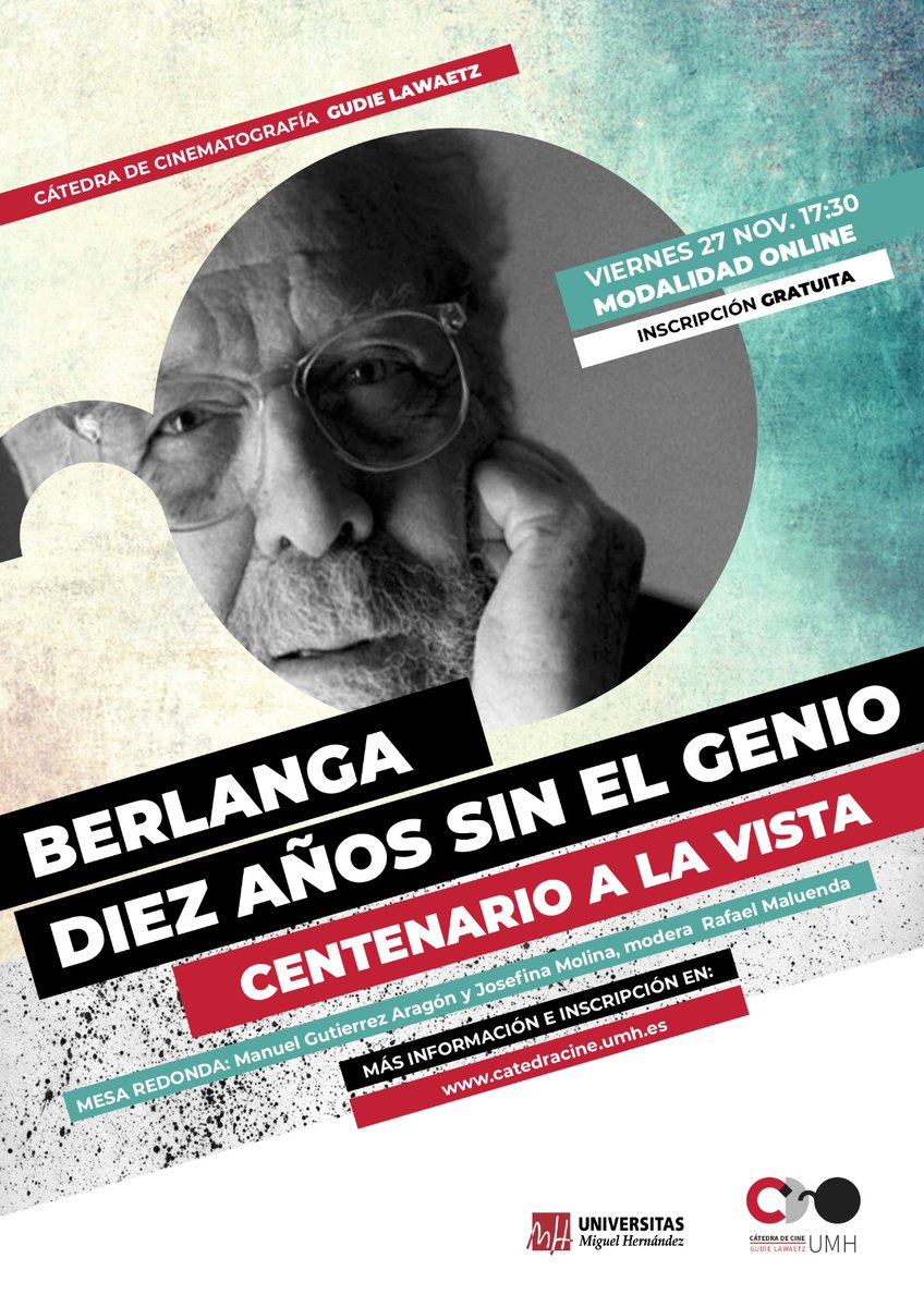 La #CátedraUMH de Cinematografía Gudie Lawaetz ha organizado una mesa redonda online con motivo del décimo aniversario de la muerte del cineasta Luis García #Berlanga 🎬🎥
Las inscripción a esta actividad se puede realizar en: https://t.co/Ki7KhJfVDh https://t.co/6IeJyfTQGJ
