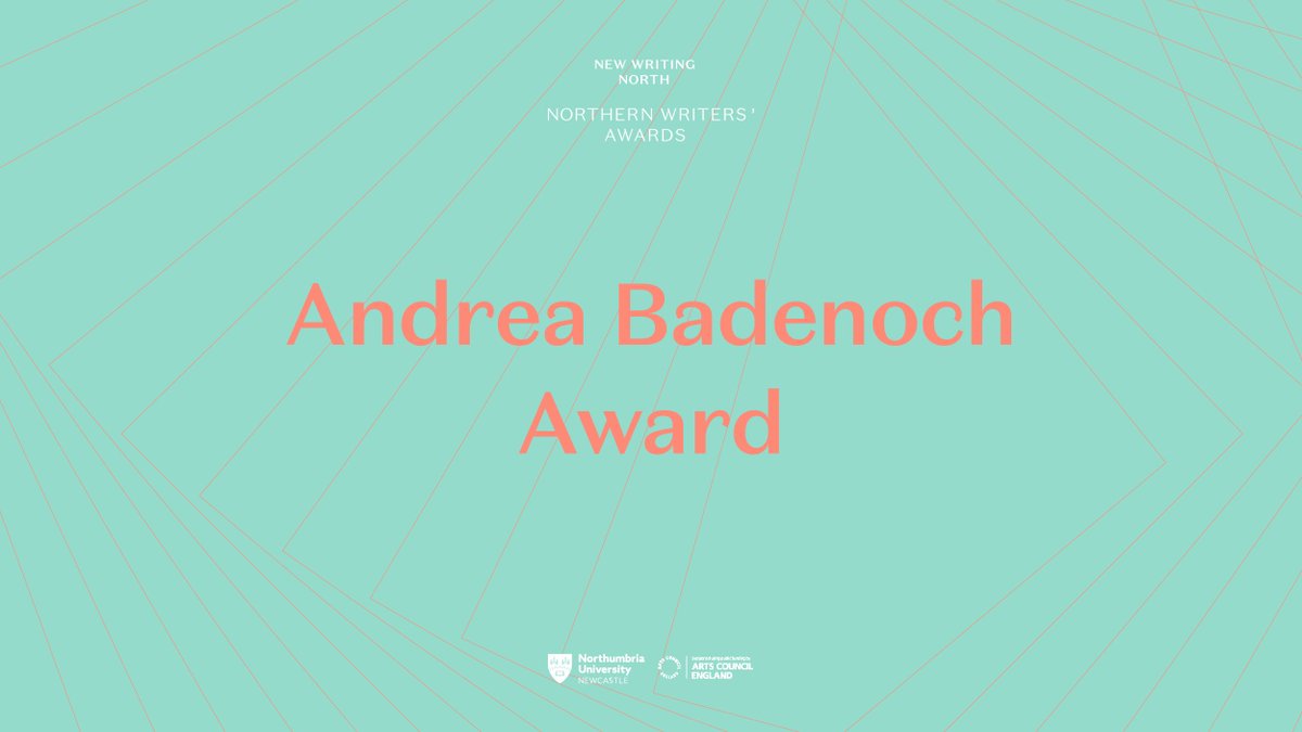 An additional Northern Debut Award will be made in memory of the writer Andrea Badenoch. The award is open to debut writers over 42 who self-identify as women or non-binary. They will receive support and a £2k bursary.Deadline: 18th FebDetails:  http://northernwritersawards.com/enter/ 