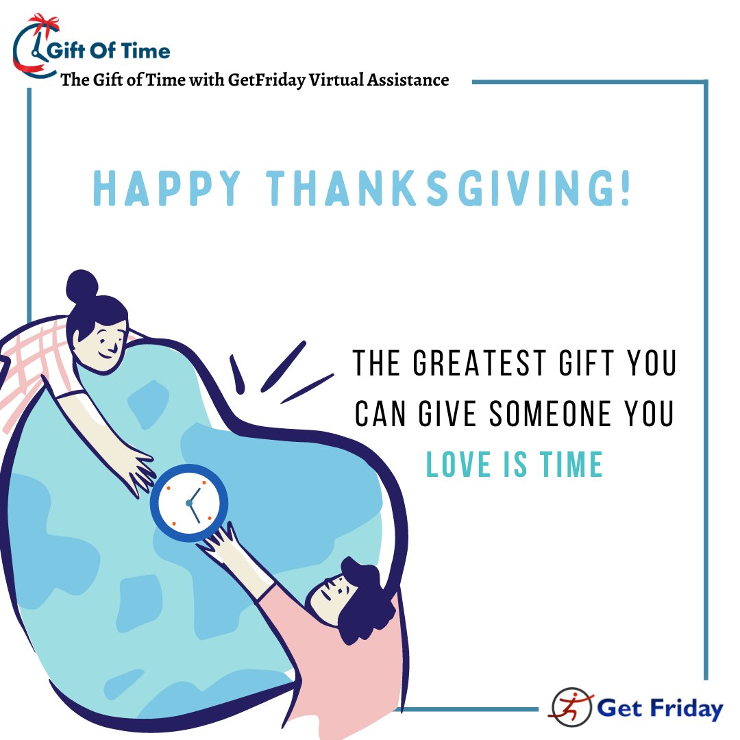 GetFridayVA's tweet photo. 🎉#HappyThanksgiving 🤝
May you enjoy a bountiful Thanksgiving, a joyous holiday season &amp; healthful, #HappyNewYear.

Your ‘Gift of Time’ will be a gift your loved ones will cherish forever!!! 
Visit: https://t.co/p9hFhmGPIE

#Thanksgiving2020 #ThanksgivingGiveAway #holidayseason https://t.co/dzR7vMkK0E