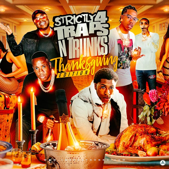 traps_n_trunks's tweet photo. [Mixtape] Strictly 4 The Traps N Trunks (Thanksgiving Edition) :: #GetItLIVE! https://t.co/QumkCymeSz @LiveMixtapes @Traps_N_Trunks https://t.co/ZUOeBD47mT