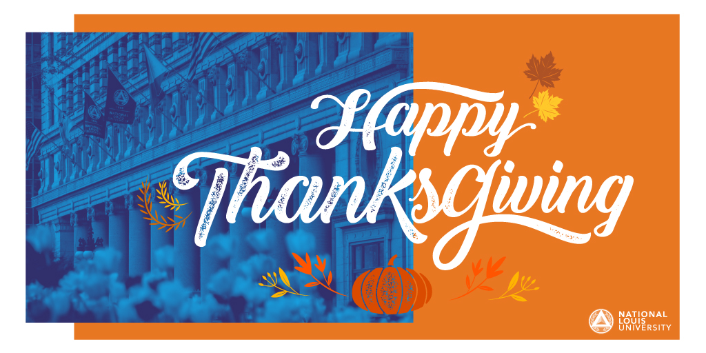 We are so thankful for our amazing NLU community. Have a Happy Thanksgiving, NLU! 🍁🦃🍽️
