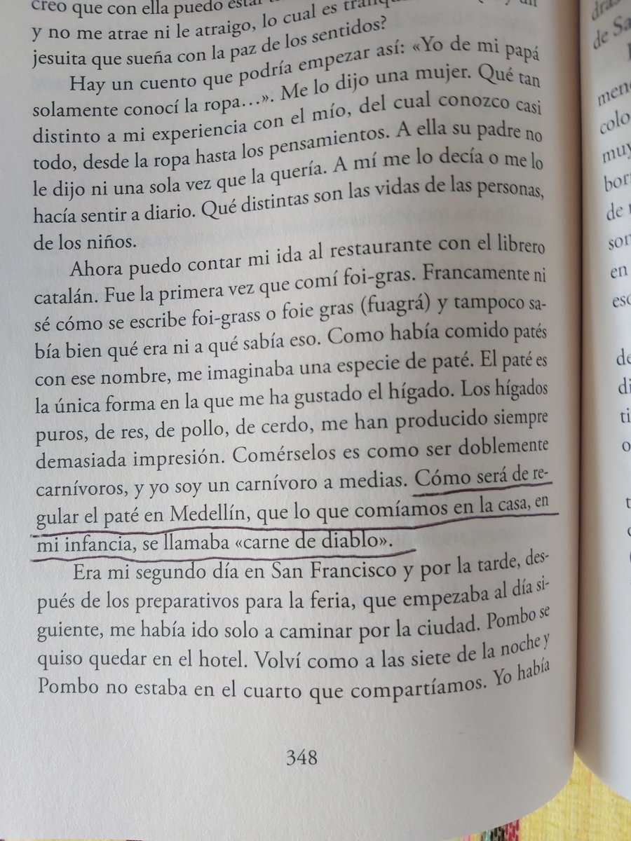 <a href="/hectorabadf/">Héctor Abad F.</a> Mi papá también nos compraba "carne de diablo", recuerdo en donde; una charcutería llamada, "El Festín", que quedaba en el centro de Medellín, a tres cuadras de mi casa, en la esquina de La Playa con El Palo, 1973. Comparto muchas de sus historias de niñez. Saludos.