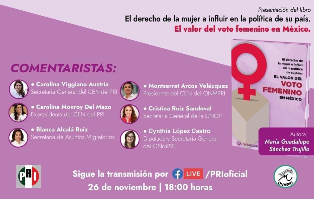 Te invito a la presentación del libro  📖 " El valor del voto femenino en México", de María Guadalupe Sánchez Trujillo. 🙋🏻‍♀️

📆 Hoy 26 de noviembre
⏰ A las 18 horas
👀 En Facebook Live 👇
facebook.com/PRIoficial 

#16DiasDeActivismo