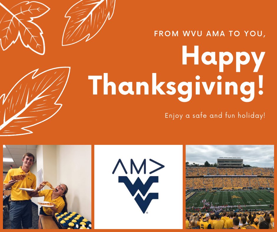 WVU_AMA's tweet photo. Happy Thanksgiving from WVU AMA! 💛🦃 https://t.co/OPpYSo5ura