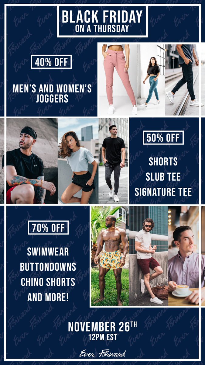 everforward's tweet image. Black Friday on a Thursday sale is now LIVE! Entire website 40-70% off!!! No code needed. All sales final! No returns or exchanges. Happy Thanksgiving and happy shopping! #EverForward everforwardapparel.com