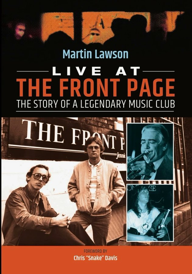 the_Crack's tweet photo. Live at the Front Page - the true story of a legendary Music Club by Martin Lawson is out now. The book tells the story of the club &amp; musicians who played there from the 1960s to the 1990s. https://t.co/i8rugHF90B
#legendarymusicclub #liveatthefrontpagecarlisle https://t.co/ba3qza3Zp2