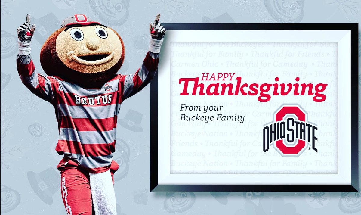 Happy Thanksgiving Buckeye Nation!!!  #GoBucks
