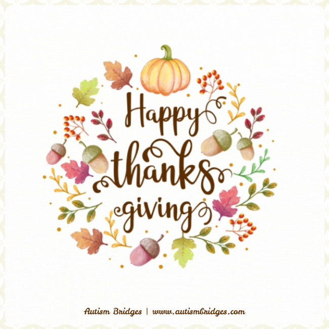 AutismBridgesNE's tweet photo. Autism Bridges wishes you and your family a Happy Thanksgiving! https://t.co/pcIgcRld5x