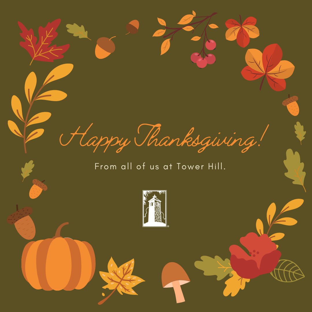 Wishing you a Happy Thanksgiving from all of us at Tower Hill! ๐๐ป๐ฆ https://t.co/otJO6XKk4Z