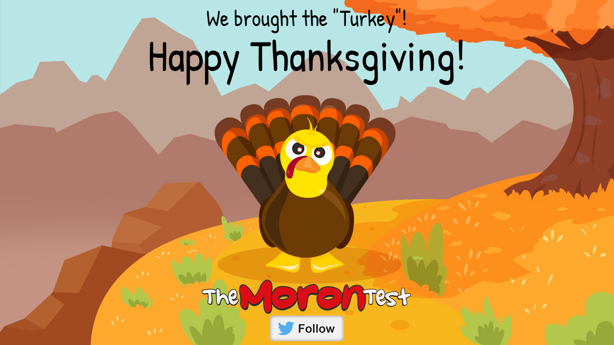 themorontest's tweet photo. Here's the "#Turkey". Let's get this #Thanksgiving started!
Play the game! >>>  https://t.co/9aJkhCphsw

#Thanksgiving2020 #TurkeyDay2020 #turkeyday #ThanksgivingDay https://t.co/4Yomj5pH3c