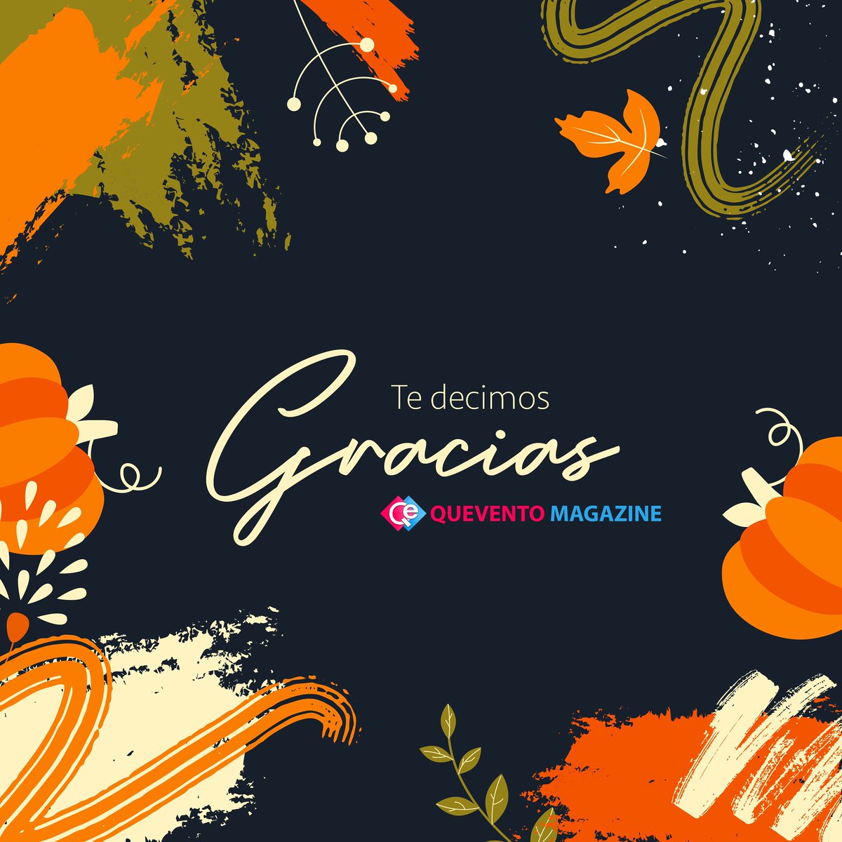 queventomag's tweet photo. De corazón, te decimos gracias...🍁 Estamos muy felices de poder conectar con ustedes a través de todas nuestras plataformas. ¡Feliz día de acción de gracias! 🦃 #QueventoMagazine https://t.co/frm0aBJT8l