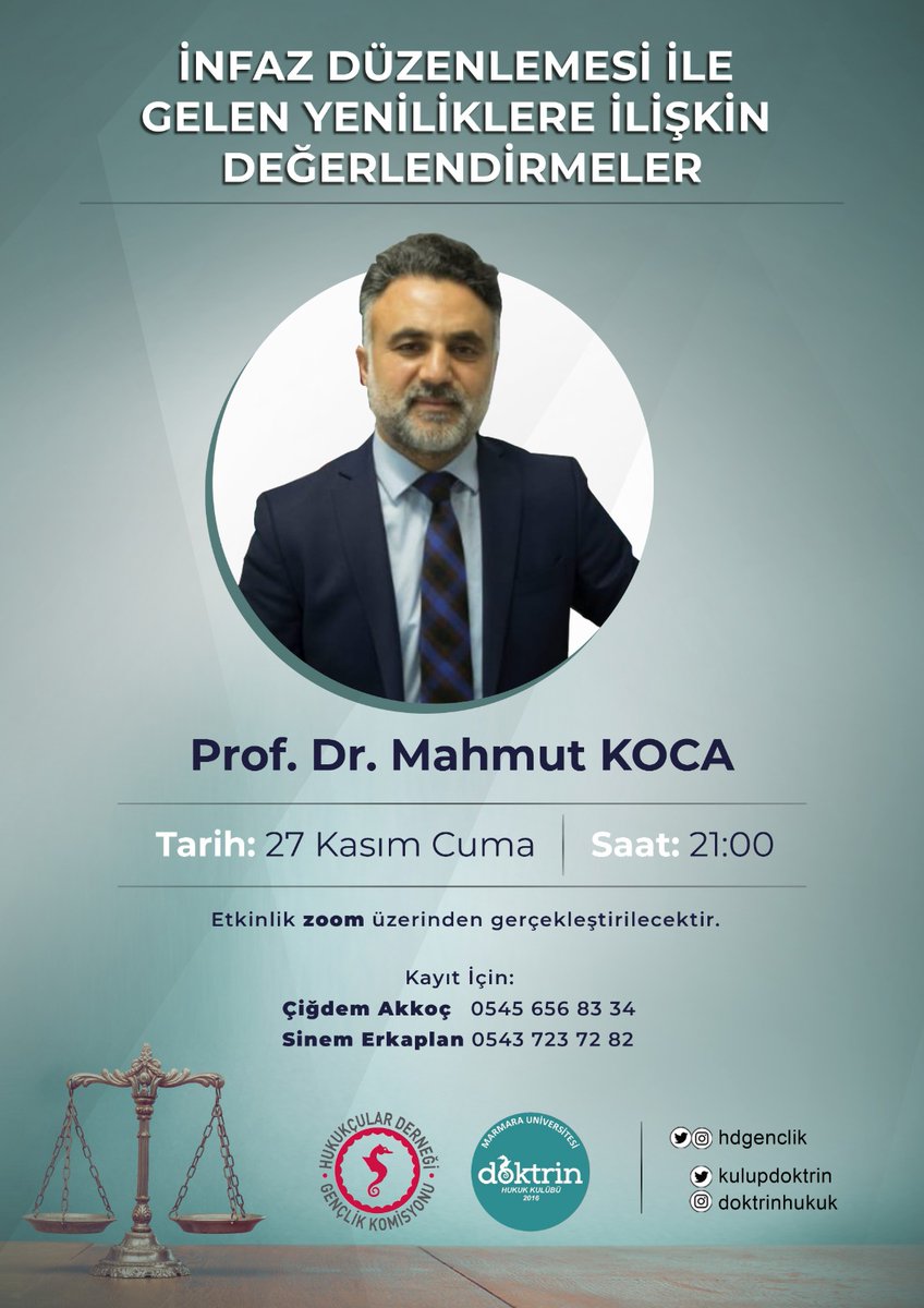 Kıymetli Hocamız Prof. Dr.Mahmut Koca ile düzenlediğimiz Ceza İnfaz Yasasındaki Nisan 2020 Değişiklikleri Üzerine Sohbet programımız 27 Kasım cuma günü saat 21.00'da Zoom üzerinden gerçekleşecektir. 
Hepinizi kıymetli hocamızla olan sohbetimize bekliyoruz. Görüşmek üzere👋👋