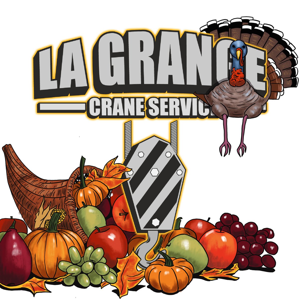Happy Thanksgiving from La Grange Crane!