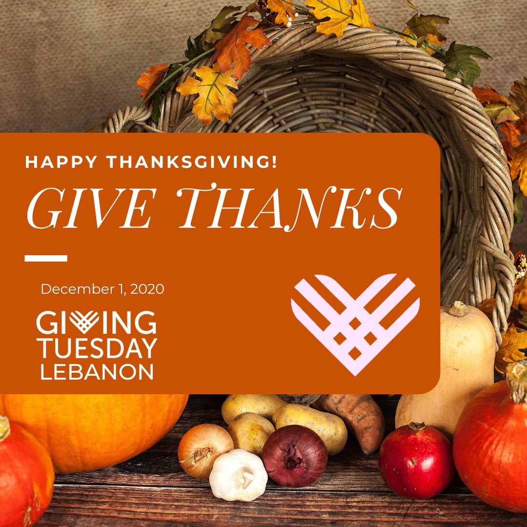 GivingTuesLeb's tweet photo. Give thanks and stay safe this holiday. https://t.co/znL9iftDLd