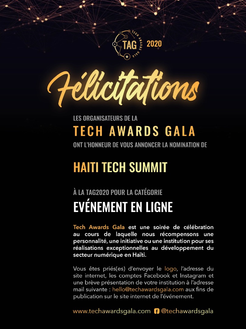 HaitiTSummit's tweet photo. La Tech Awards Gala se propose de recompenser une personnalité, une initiative ou une institution pour son engagement au développement du numérique en Haïti. #TAG2020 ***Congrats to Founder @Christinesntim - We were also nominated for this honor! Thank you all. #haititechsummit https://t.co/NCAEziRm11