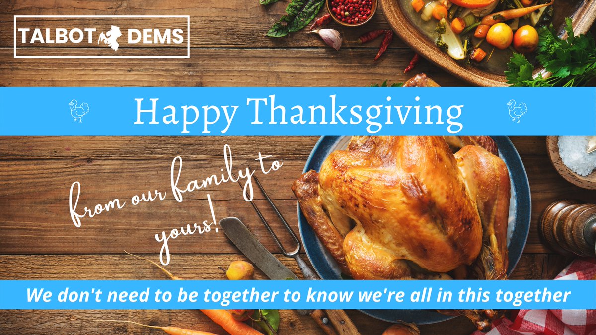 talbotdems's tweet photo. From our historic victories to the dedicated supporters who made it all possible, we have a lot to be thankful for this year. Though we may not be able to gather together today, we hope you have a wonderful and safe holiday!
#TalbotDems #Thanksgiving2020 #MDpolitics https://t.co/iBBeyoXpxj