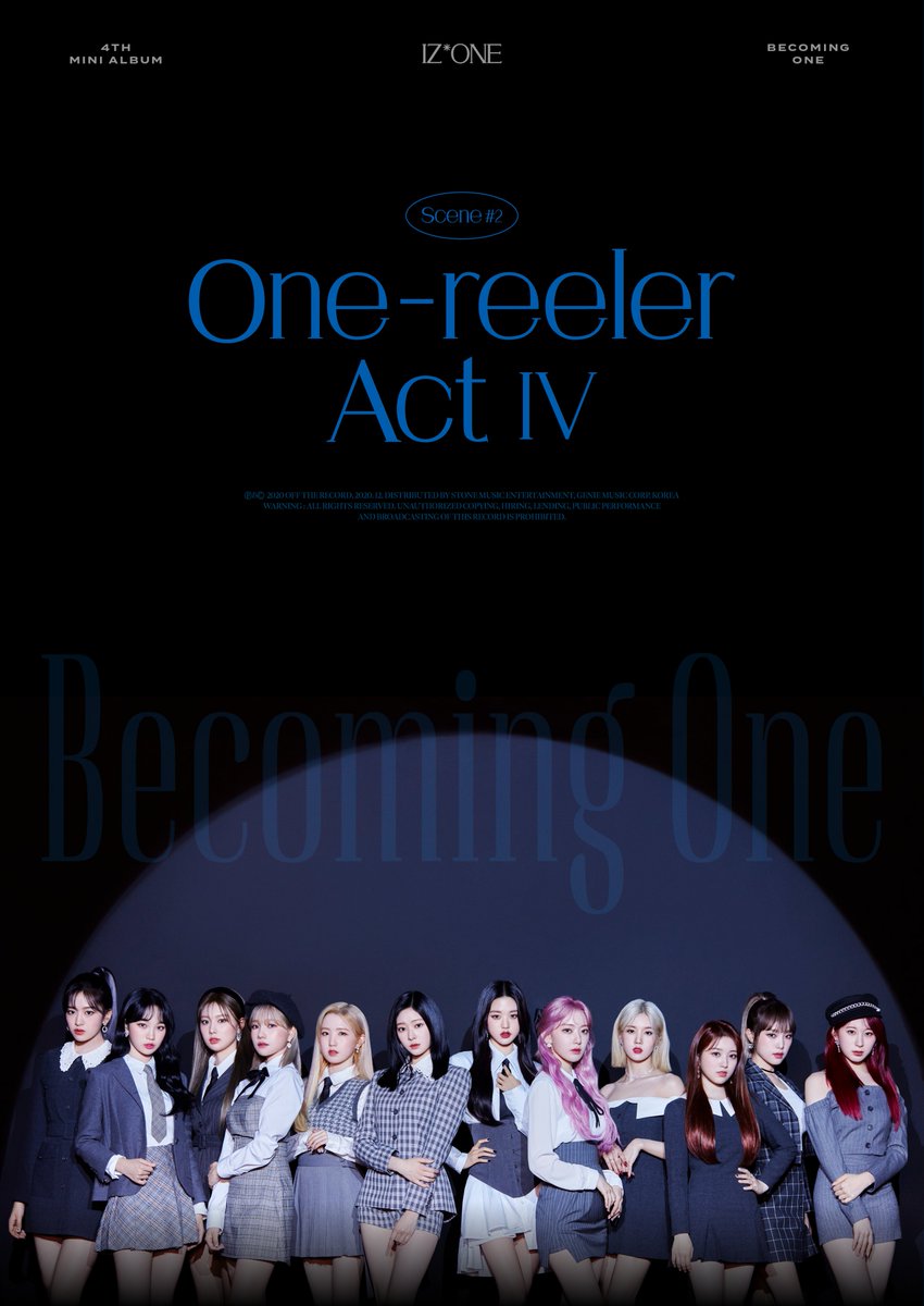 IZ*ONE / One-reeler / Act IV