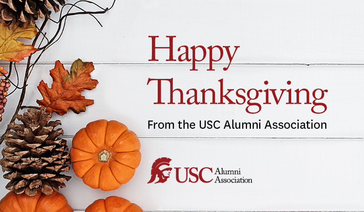 USCAlumni's tweet photo. Happy Thanksgiving! Today, and every day, we are very thankful for the Trojan Family.

Wishing you all a joyous and safe day. #USCAlumni #FightOn https://t.co/8xVpI8V4hz