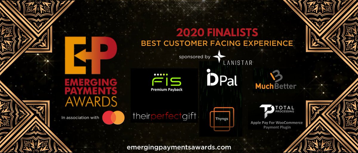 ThePAssoc's tweet photo. The finalists for the Best Customer Facing Experience, sponsored by @IamLanistar, are: @FISGlobal, @TweetIDPal, @paymuchbetter and @theirperfctgift by @Wirecard, @thyngs, @Totalprocessing #EPAwards20 @EPAssoc. Fingers crossed! https://t.co/X2v2iFKDme