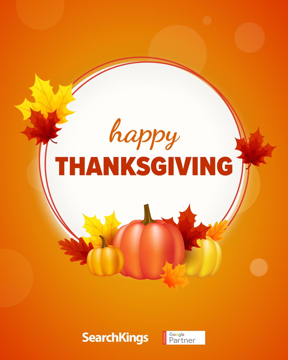 Happy Turkey Day to all our American friends!!🦃

As a Canadian business, SearchKings is proud to work with and help so many American businesses.