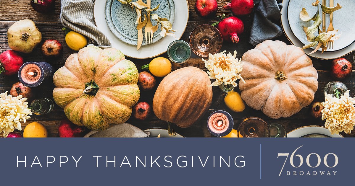 7600Broadway's tweet photo. Happy Thanksgiving! https://t.co/jcBOUnEWjJ