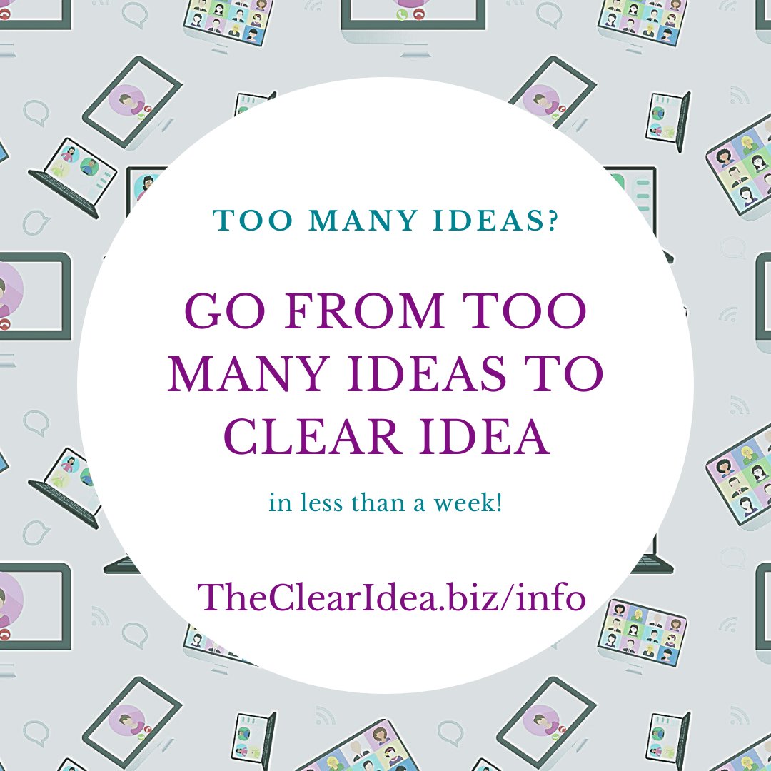 Do you have too many ideas rolling around in your head...crave figuring it out? theclearidea.biz/info #businesstips #WomenEmpowerment #Entrepreneur #OnlineBusiness