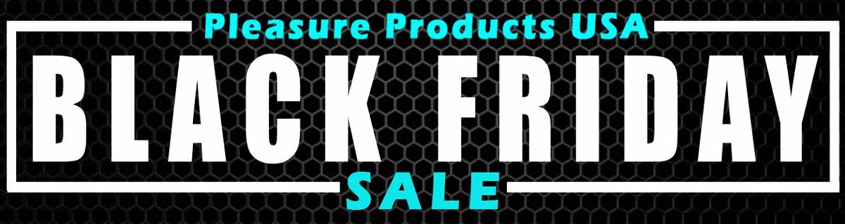 PleasurePUSA's tweet photo. Black Friday Sale Now Until Monday!

https://t.co/NhI5vZmeNP

#BlackFriday https://t.co/KWhLPf1MIT