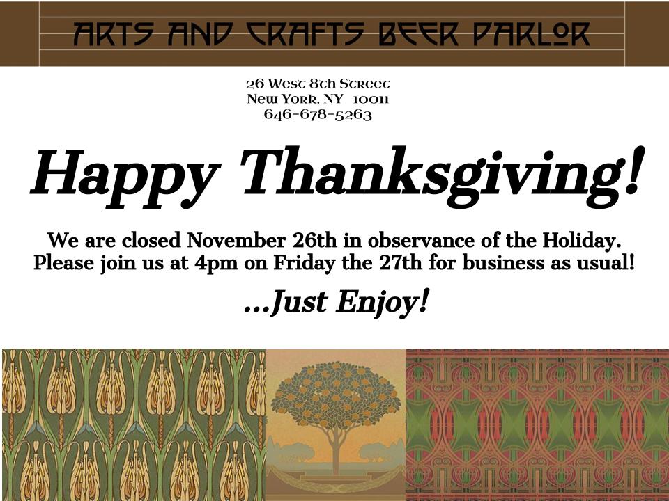 ACBeerNYC's tweet photo. Happy Thanksgiving from Team #ACBP! We're closed for the Holiday, but we'll be back to business as usual tomorrow. Please enjoy the day safely.
.
.
.
#justenjoy #acbpnyc #craftbeer #madeon8thstreet #Greenwichvillageny #NYC https://t.co/HHVLyBWxDP