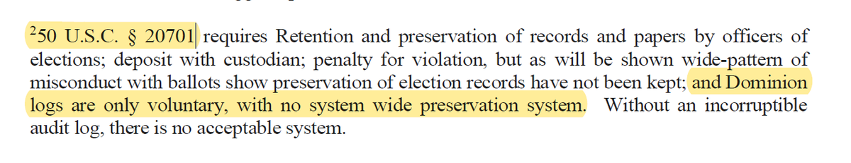 This footnote is also very much in line with Orly Taitz's filings. This is FN 2. The reader has no idea what "Dominion" is, let alone why they have logs, and the final "incorruptible audit log" thing is also unexplained.She's assuming that the reader lives on her planet.