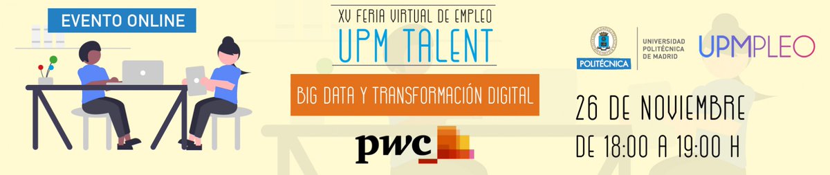 🇪🇸

Hoy a partir de las 18:00 <a href="/PwC_Spain/">PwC España</a> estará hablando acerca de #BigBata y transformación digital. 

ℹ️ Incripciones: eventos.upm.es/58280/detail/t…

 #talentupm2020 <a href="/La_UPM/">Universidad Politécnica de Madrid</a> #somosUPM