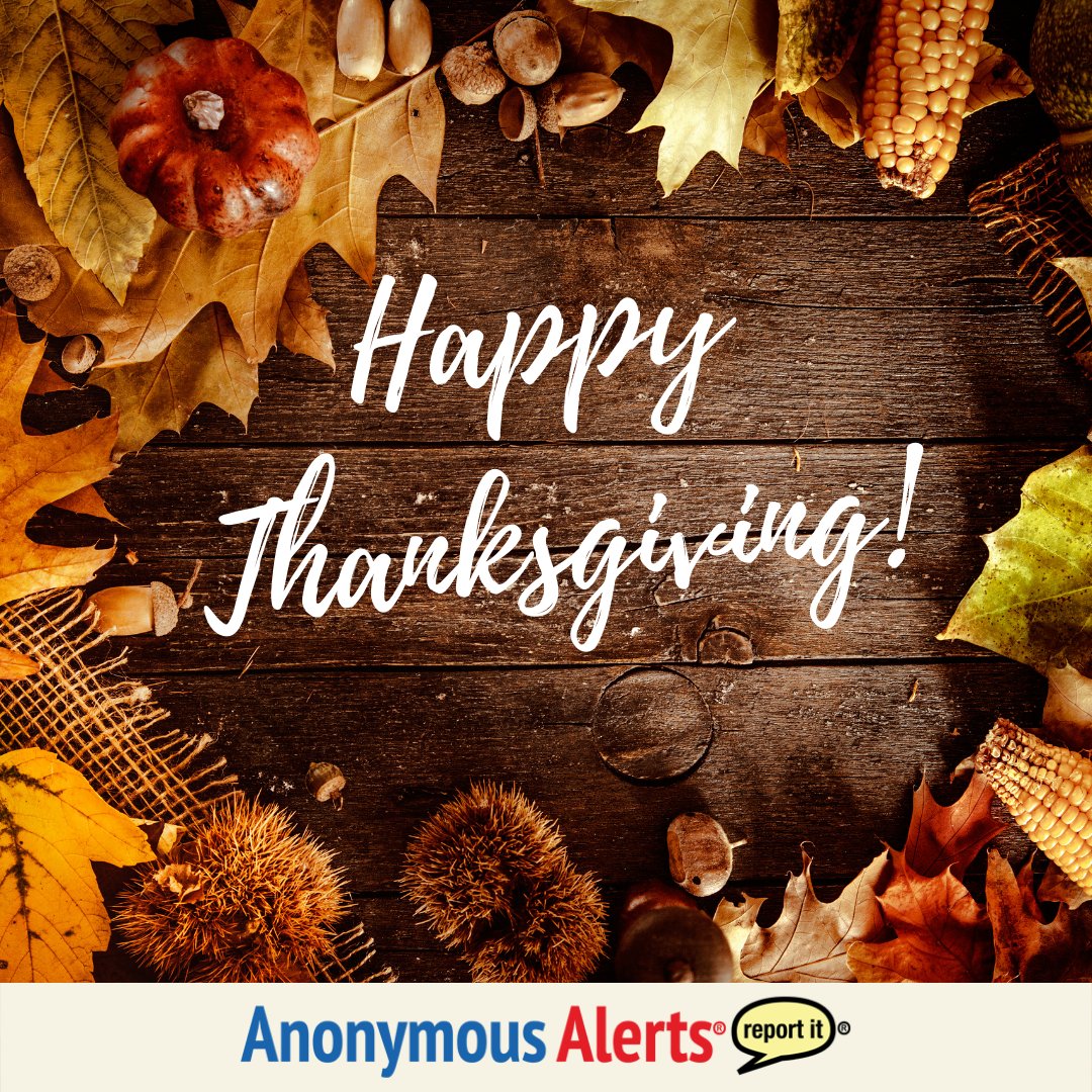AnonymousAlerts's tweet image. Here at Anonymous Alerts we are taking this Thanksgiving to be thankful for the people and things that are important in our lives and we invite you to do the same. Have a happy and safe Thanksgiving from everyone on the Anonymous Alerts team.
 #anonymousalertsapp #Thanksgiving